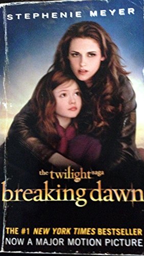 Breaking Dawn The Twilight Saga Book 4 The Twilight Saga 4 Abebooks Meyer Stephenie
