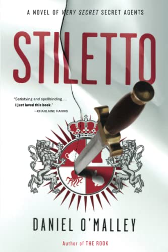 Beispielbild fr Stiletto: A Novel (The Rook Files) zum Verkauf von SecondSale