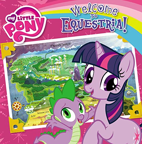 Beispielbild fr My Little Pony: Welcome to Equestria! (My Little Pony (8x8)) zum Verkauf von Wonder Book