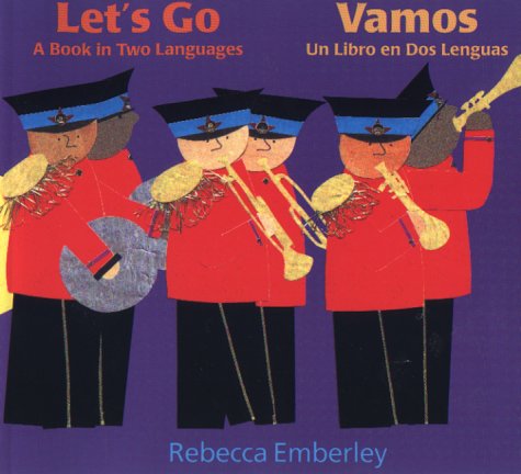 Stock image for Let's Go/ Vamos: A Book in Two Languages/ Un Libro en Dos Lenguas for sale by Reliant Bookstore