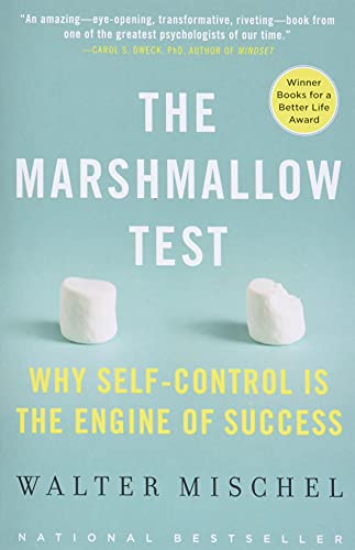 Stock image for The Marshmallow Test: Why Self-Control Is the Engine of Success for sale by Red's Corner LLC