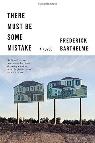 Beispielbild fr There Must Be Some Mistake: A Novel zum Verkauf von Open Books