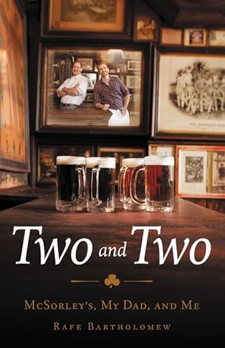 Stock image for Two and Two: McSorley's, My Dad, and Me for sale by SecondSale