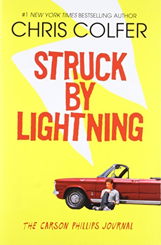 9780316232937: Struck by Lightning: The Carson Phillips Journal (Land of Stories)