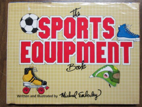 Beispielbild fr The Sports Equipment Book zum Verkauf von Better World Books