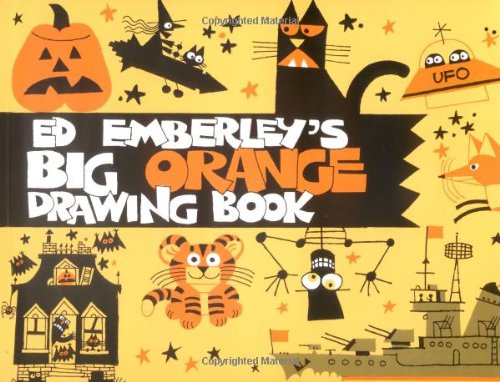 Stock image for Ed Emberley's Big Orange Drawing Book for sale by More Than Words