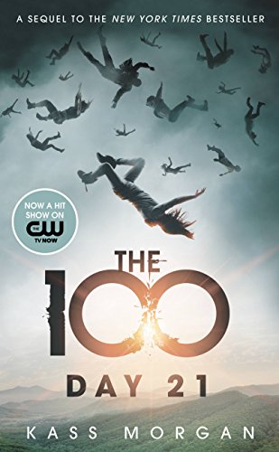 Imagen de archivo de Day 21 (The 100) a la venta por AwesomeBooks