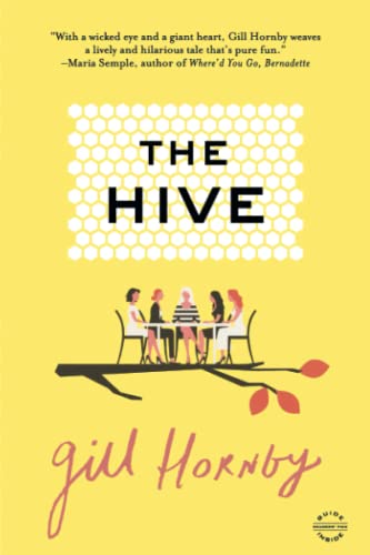 Beispielbild fr The Hive : A Novel zum Verkauf von Better World Books