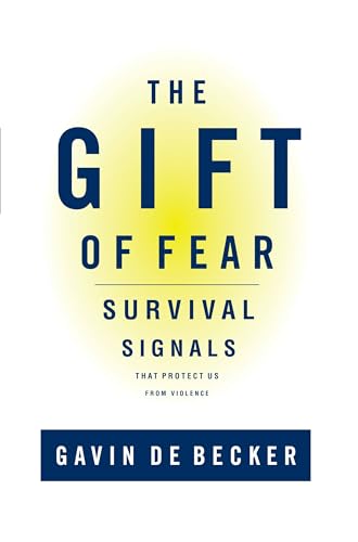 Beispielbild fr The Gift of Fear : Survival Signals That Protect Us from Violence zum Verkauf von Reliant Bookstore