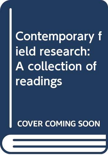 9780316236300: Contemporary field research: A collection of readings