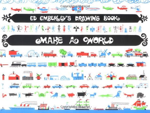 9780316236447: Ed Emberley's Drawing Book: Make a World