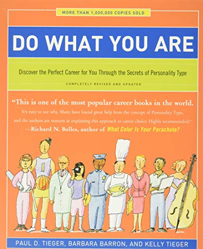 Beispielbild fr Do What You Are: Discover the Perfect Career for You Through the Secrets of Personality Type zum Verkauf von Wonder Book