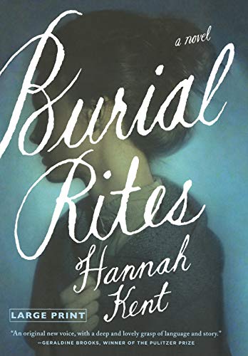 Stock image for Burial Rites : A Novel for sale by Better World Books