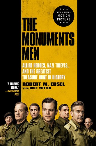 Beispielbild fr The Monuments Men: Allied Heroes, Nazi Thieves, and the Greatest Treasure Hunt in History zum Verkauf von Robinson Street Books, IOBA