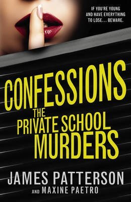 9780316242639: Confessions: The Private School Murders