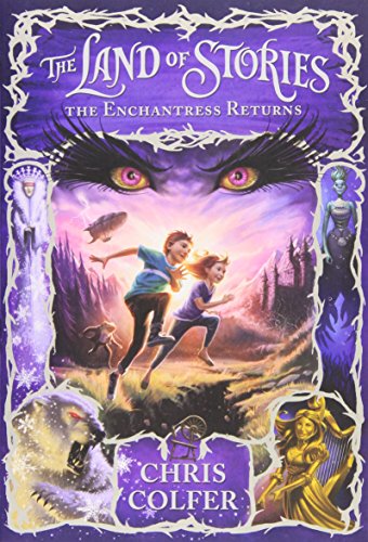 9780316242677: The Land of Stories: 2: The Enchantress Returns by Chris Colfer (2014-07-03)