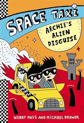 Stock image for Space Taxi: Archie's Alien Disguise for sale by Better World Books