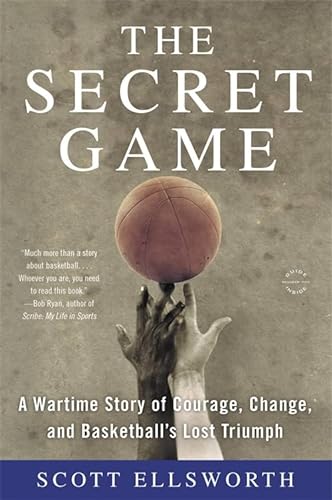 9780316244626: The Secret Game: A Basketball Story in Black and White