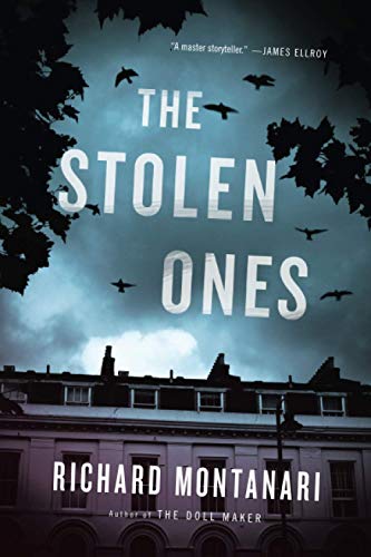 Stock image for The Stolen Ones (Byrne and Balzano, 8) for sale by Half Price Books Inc.