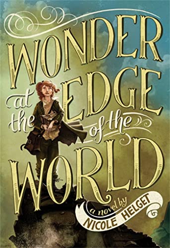 Stock image for Wonder at the Edge of the World for sale by Better World Books