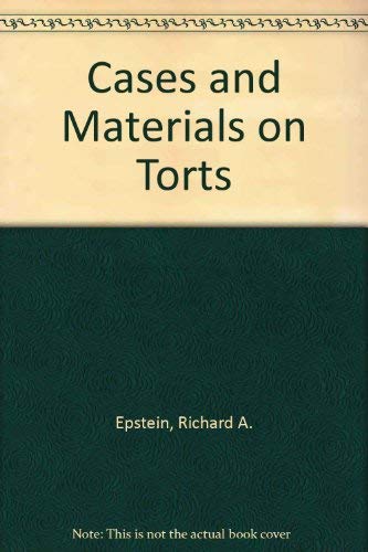 Stock image for Cases and Materials on Torts, Sixth Edition (L&b) for sale by ThriftBooks-Dallas