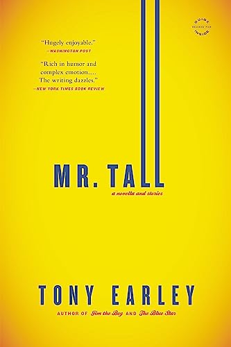 Stock image for Mr. Tall : A Novella and Stories for sale by Better World Books