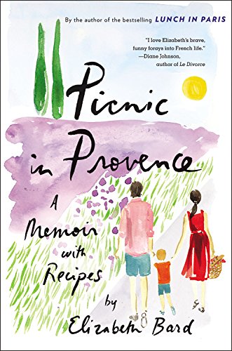 Stock image for Picnic in Provence A Memoir with Recipes for sale by TextbookRush