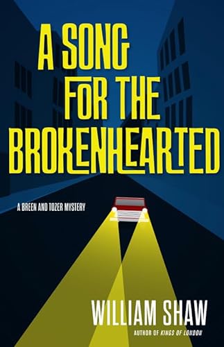 Stock image for A Song for the Brokenhearted for sale by Better World Books: West