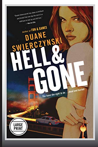 Hell and Gone (Charlie Hardie, 2) (9780316247078) by Swierczynski, Duane
