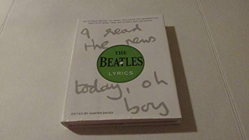 Imagen de archivo de The Beatles Lyrics: The Stories Behind the Music, Including the Handwritten Drafts of More Than 100 Classic Beatles Songs a la venta por Upward Bound Books