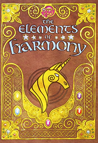 9780316247542: The Elements of Harmony: Friendship Is Magic: the Official Guidebook