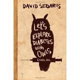 Stock image for Let's Explore Diabetes with Owls for sale by Better World Books: West