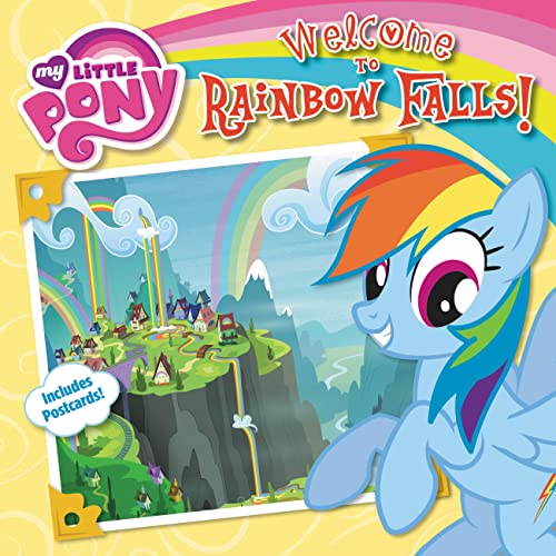 Imagen de archivo de My Little Pony: Welcome to Rainbow Falls! a la venta por Once Upon A Time Books