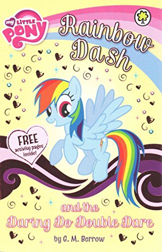 9780316247986: My Little Pony: Rainbow Dash and the Daring Do Double Dare