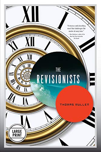 9780316248150: The Revisionists