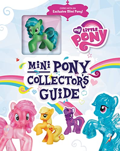 for sale online 2013, Picture Book Mini Pony Collector's Guide with Exclusive Figure by Miranda Skeffington My Little Pony 