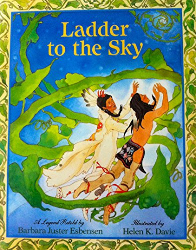 Stock image for Ladder to the Sky: How the Gift of Healing Came to the Ojibway Nation for sale by Library House Internet Sales