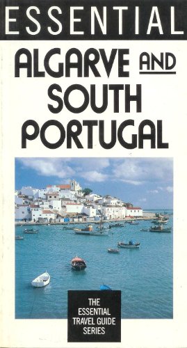 Stock image for Essential Algarve and South Portugal for sale by ThriftBooks-Dallas