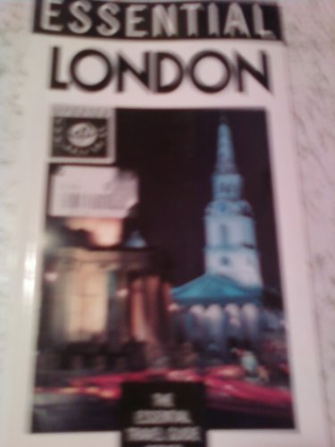 Beispielbild fr Essential London (Essential Travel Guide Series) zum Verkauf von Robinson Street Books, IOBA