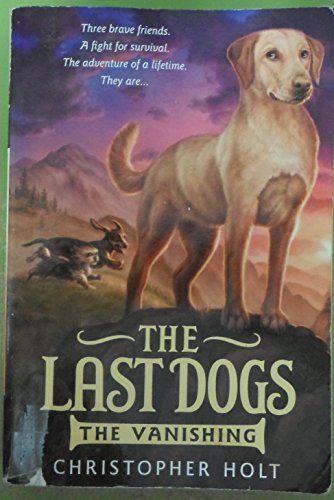 Beispielbild fr The Last Dogs zum Verkauf von SecondSale