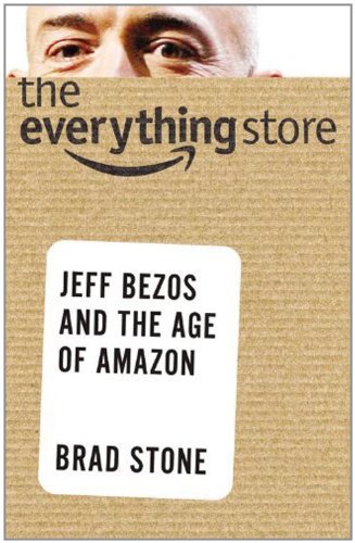 9780316251792: The Everything Store: Jeff Bezos and the Age of Amazon