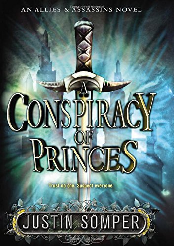 Beispielbild fr A Conspiracy of Princes (Allies & Assassins, 2) zum Verkauf von SecondSale