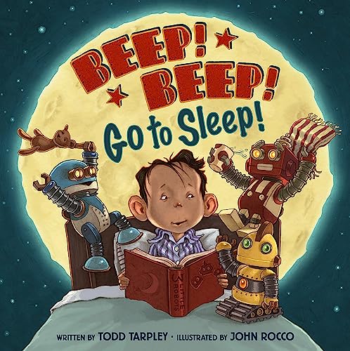 

Beep! Beep! Go to Sleep! [Hardcover ]