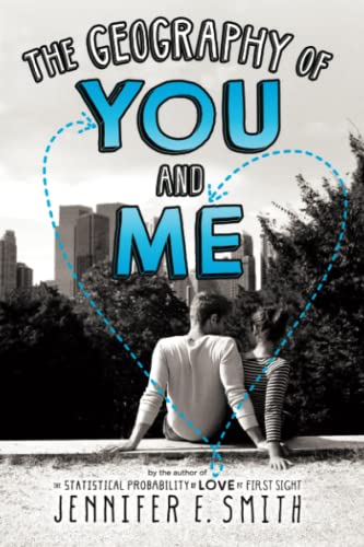 9780316254762: The Geography of You and Me