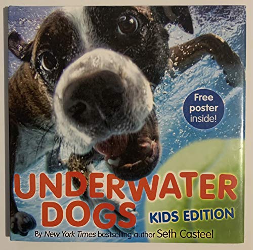 Stock image for Underwater Dogs: Kids Edition for sale by SecondSale