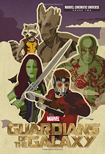 9780316256759: Phase Two: Marvel's Guardians of the Galaxy (Marvel Cinematic Universe Phase Two)