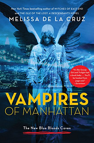 Imagen de archivo de Vampires of Manhattan: The New Blue Bloods Coven a la venta por Books-FYI, Inc.