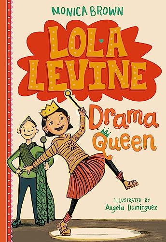 Stock image for Lola Levine, Drama Queen for sale by Blackwell's