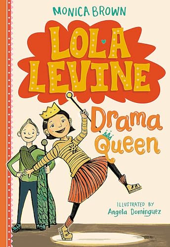 Imagen de archivo de Lola Levine: Drama Queen a la venta por Better World Books