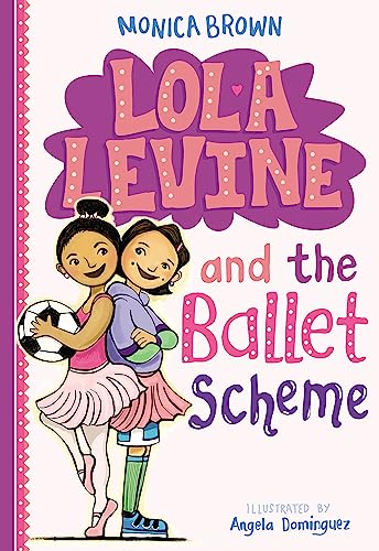 Stock image for Lola Levine and the Ballet Scheme for sale by SecondSale